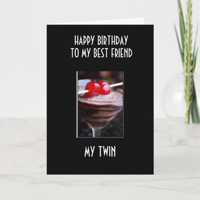 TARJETA CÓCTEL DE CUMPLEAÑOS A MI AMIGO DE TWIN / MEJOR (Anverso)