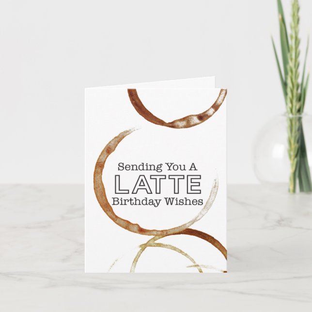 Tarjeta Coffee divertido Lover Latte Wishes (Anverso)