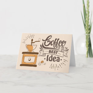 Tarjeta Coffee Lover Coffee Es La Mejor Idea