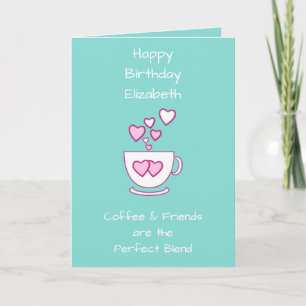 Tarjeta Coffee verde y saludo de cumpleaños de amigos