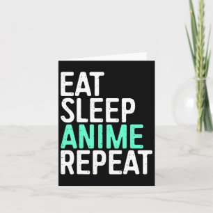 Tarjeta Come Anime Duerme Repite Amante de la Animación Ja