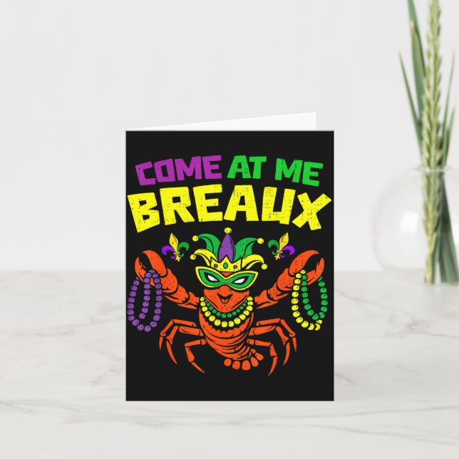 Tarjeta Come At Me Breaux Crawfish Mardi Gras Carnival Men (Anverso)
