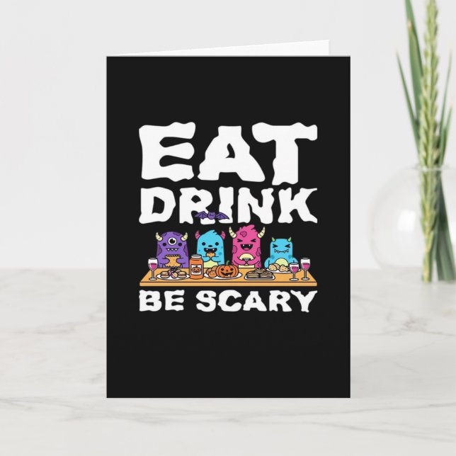 Tarjeta Come Bebida Sé Serio Monstruo Halloween Creativo (Anverso)