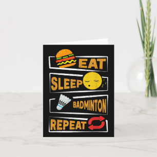 Tarjeta Come Dormir Bádminton Repetir _ Jugador Divertido