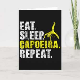 Tarjeta Come Dormir Capoeira Repetir - Amante de las Artes