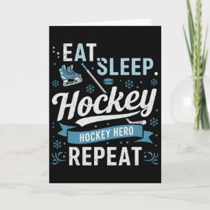 Tarjeta Come Hockey Duerme Repite Héroe de Hockey Para Fan