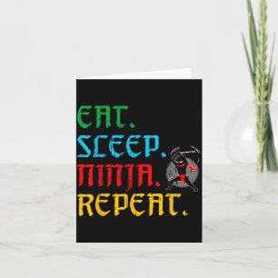 Tarjeta Come Ninja Duerme Repite Divertido Aficionado Arte