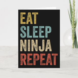 Tarjeta Come Ninja Duerme Repite Ropa De Karate Divertida