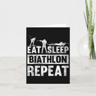 Tarjeta Comer Dormir Biatlón Repetir Motivo Para Un Biatle