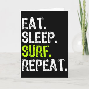 Tarjeta Comer Dormir Surf Repetir Surfista Divertido Surf