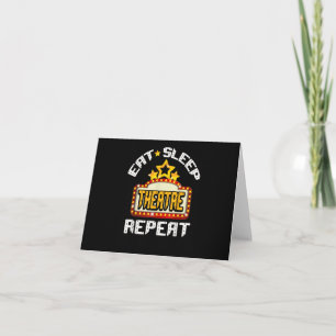 Tarjeta Comer Dormir Teatro Repetir Actor Actriz Regalo