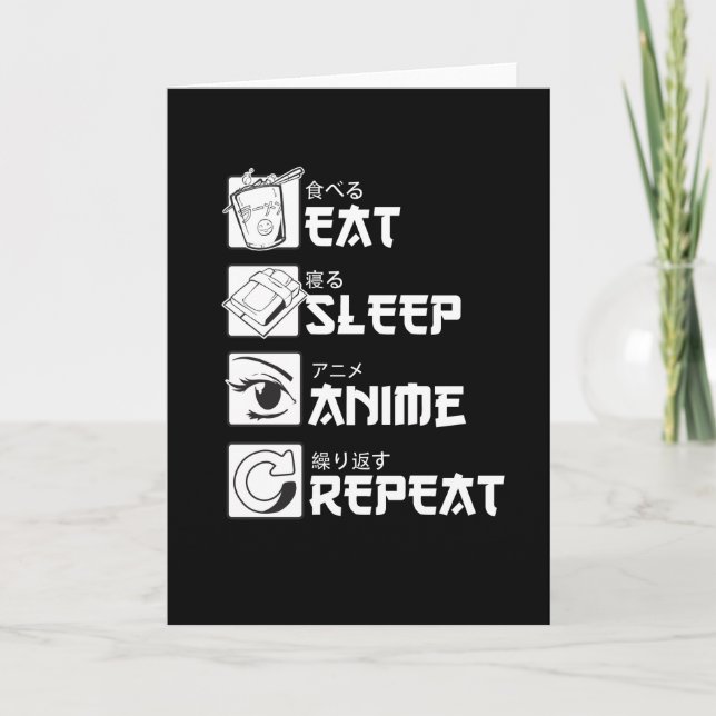 Tarjeta Comer Sleep Anime Repetir un regalo divertido (Anverso)