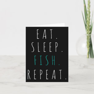 Tarjeta Comer Sleep Fish Repetir Pescado Regalo De Pesca T