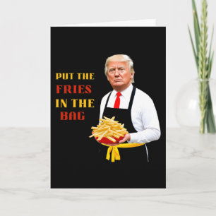 Tarjeta Comida Rápida Divertida de Trump Ponga Las Papas F