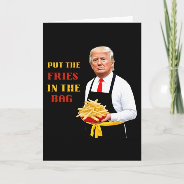 Tarjeta Comida Rápida Divertida de Trump Ponga Las Papas F (Anverso)