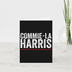 Tarjeta Commie-la Harris 2024 Funny Anti Kamala Harris