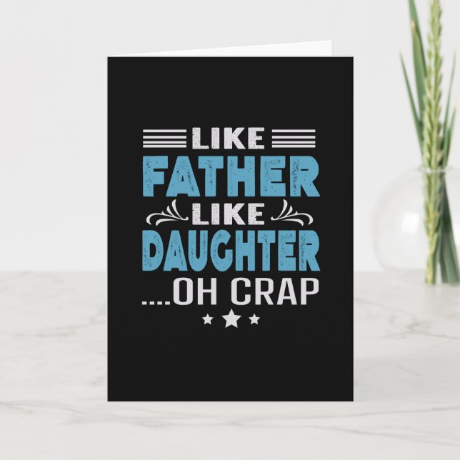 Tarjeta Como el padre como la hija, oh mierda (Anverso)