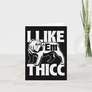 Tarjeta Como em Thicc - Propietario del Bulldog Perro Anim