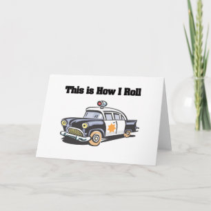 Tarjeta Cómo hago el rollo (coche policial/policía)