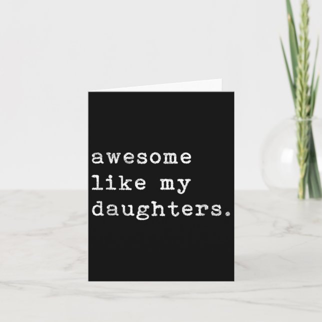Tarjeta Como Mis Hijas, El Día Del Padre (Anverso)
