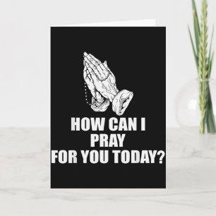 Tarjeta Cómo puedo orar por ti hoy Cita cristiana