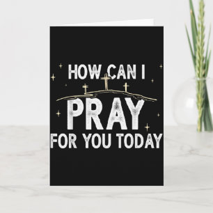 Tarjeta Cómo puedo orar por ti hoy oración cristiana fe