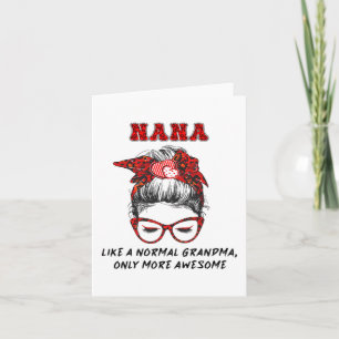Tarjeta Como una abuela normal solo que más increíble Día 