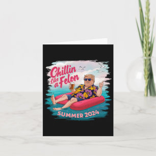 Tarjeta Como Una Playa Felon Trump En Verano 2024