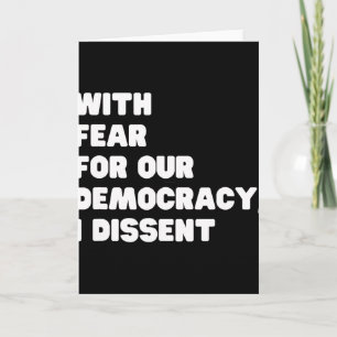Tarjeta Con miedo por nuestra democracia disiento Sotomayo