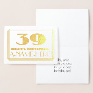 Tarjeta Con Relieve Metalizado 39º cumpleaños; Nombre + Art Deco Inspirado Aspect