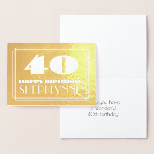 Tarjeta Con Relieve Metalizado 40.º cumpleaños: Nombre + Art Deco Inspirado Aspec