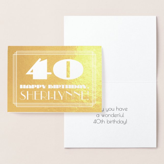 Tarjeta Con Relieve Metalizado 40.º cumpleaños: Nombre + Art Deco Inspirado Aspec (Demostración)