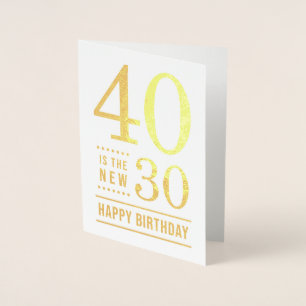 Tarjeta Con Relieve Metalizado 40 cumpleaños 40 es el nuevo 30