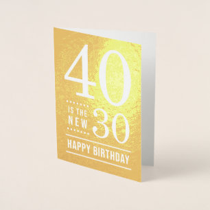 Tarjeta Con Relieve Metalizado 40 cumpleaños 40 es el nuevo 30