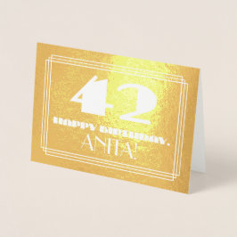 Tarjeta Con Relieve Metalizado 42º cumpleaños: Nombre + Art Deco Inspirado Aspect