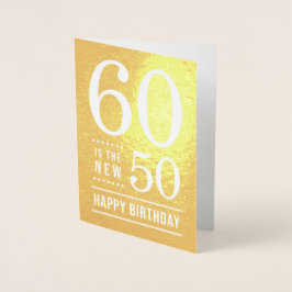 Tarjeta Con Relieve Metalizado 60 cumpleaños 60 es el nuevo 50