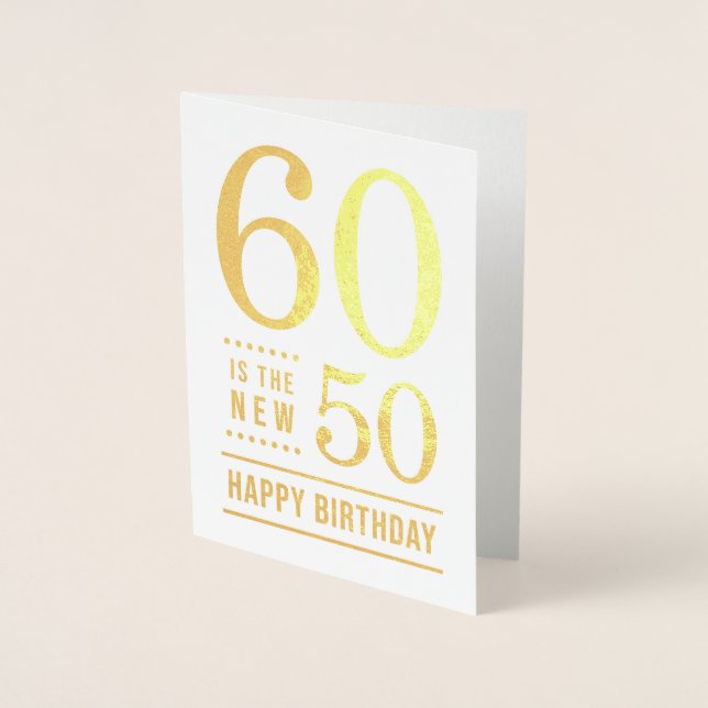 Tarjeta Con Relieve Metalizado 60 cumpleaños 60 es el nuevo 50 (Anverso)