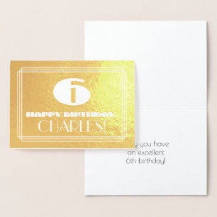 Tarjeta Con Relieve Metalizado 6.º Cumpleaños: Nombre + Art Deco Inspirado Aspect
