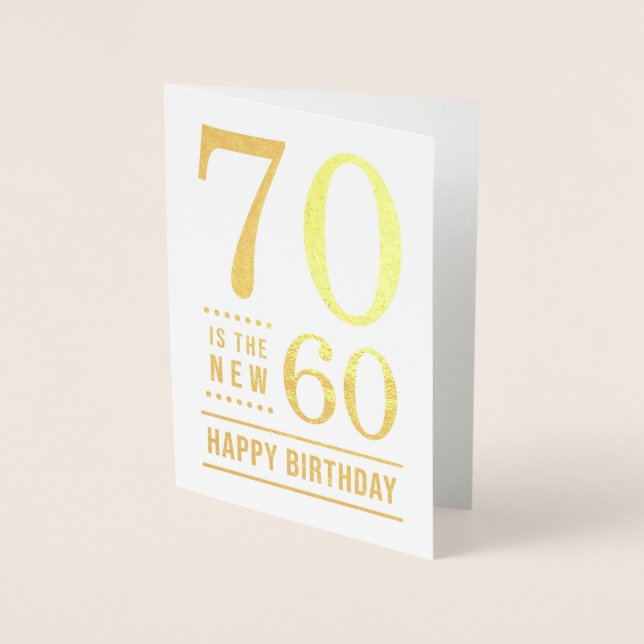 Tarjeta Con Relieve Metalizado 70 cumpleaños 70 es el nuevo 60 (Anverso)