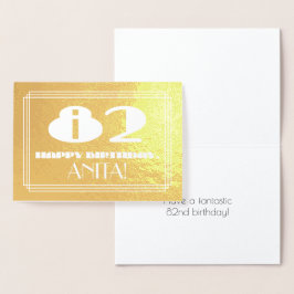 Tarjeta Con Relieve Metalizado 82º cumpleaños: Nombre + Art Deco Inspirado Aspect