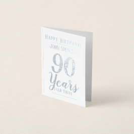 Tarjeta Con Relieve Metalizado 90 Años. Elegante cumpleaños 90
