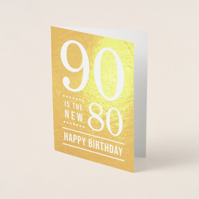 Tarjeta Con Relieve Metalizado 90 cumpleaños 90 es el nuevo 80 (Anverso)