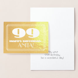 Tarjeta Con Relieve Metalizado 99º cumpleaños: Nombre + Art Deco Inspirado Aspect