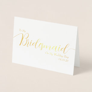 Tarjeta Con Relieve Metalizado A mi dama de honor en mi boda Letra elegante