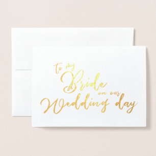Tarjeta Con Relieve Metalizado A mi Novia en nuestro Día de Boda Script chic