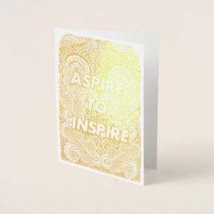 Tarjeta Con Relieve Metalizado ASPIRE A INSPIRE - Cita de declaración positiva