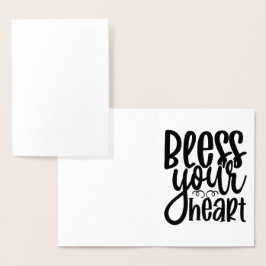 Tarjeta Con Relieve Metalizado Bendito sea tu corazón