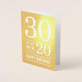 Tarjeta Con Relieve Metalizado El 30 aniversario 30 es el nuevo 20