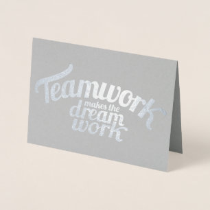 Tarjeta Con Relieve Metalizado El trabajo en equipo hace el trabajo ideal