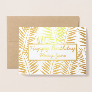 Tarjeta Con Relieve Metalizado Elegante Tropical Happy Birthday Leaf Print Gold